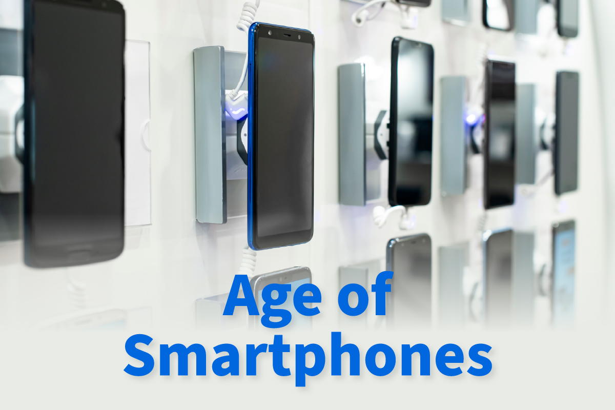 Age of Smartphones